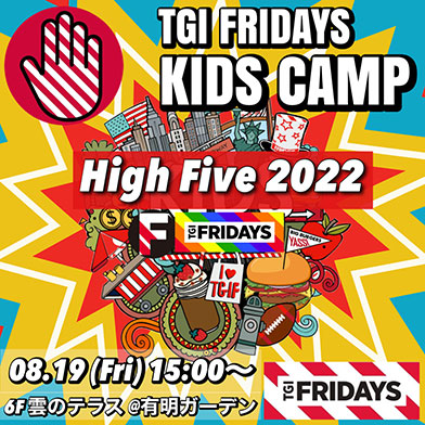 TGI.Fridays Kids Camp!!